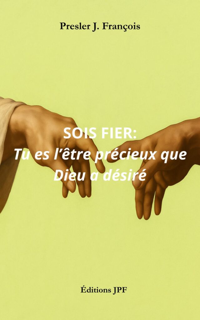 Christian spiritual book BE PROUD / SOIS FIER identity in Christ JPF Edition
